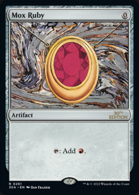 Mox Ruby · 30th Anniversary Edition (30A) #261 · Scryfall Magic