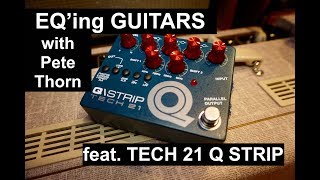 Tech 21 Q-Strip - What To Know & Where To Buy | Equipboard