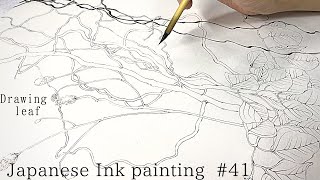 水墨画/白描画:Japanese Ink painting/Suibokuga/Sumie #41 Leaf - YouTube