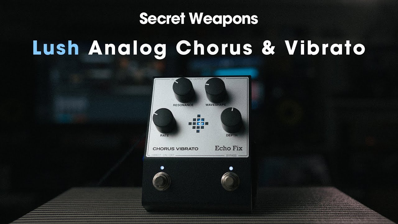 EchoFix EF-P3 Chorus Vibrato | Secret Weapons Demo & Review - YouTube
